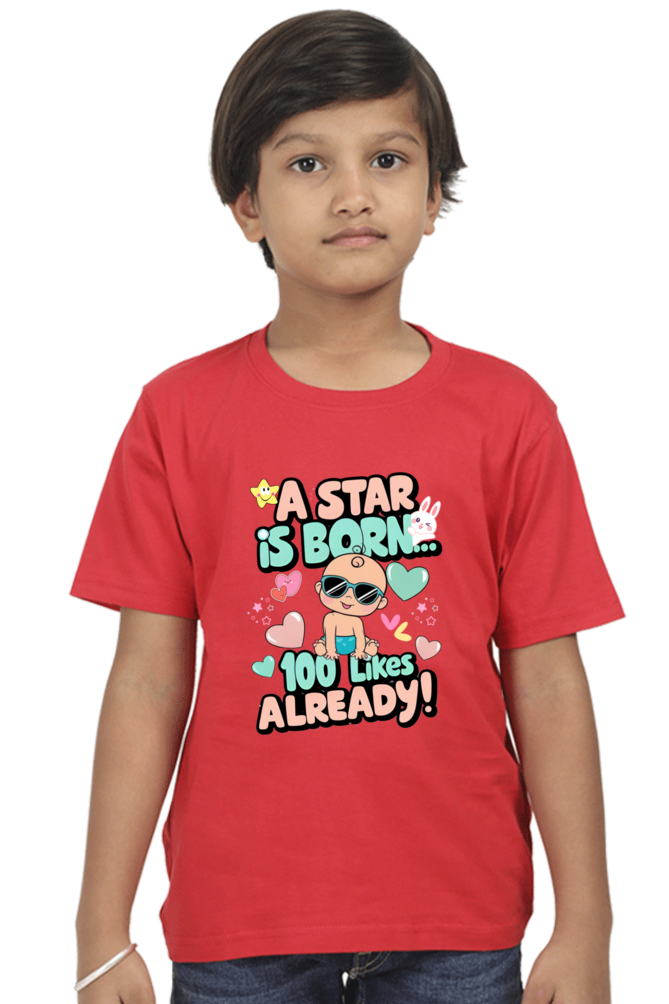 A Star is Born"  Boys T-shirt – 100 Likes Already!