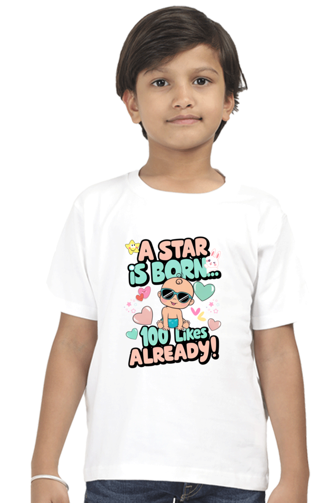 A Star is Born"  Boys T-shirt – 100 Likes Already!