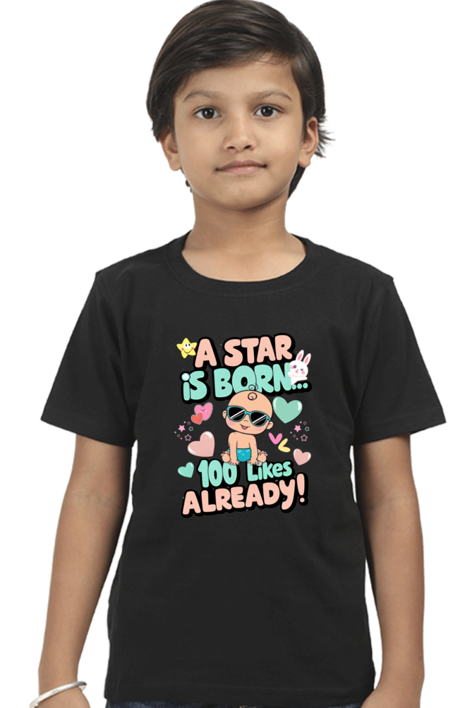 A Star is Born"  Boys T-shirt – 100 Likes Already!