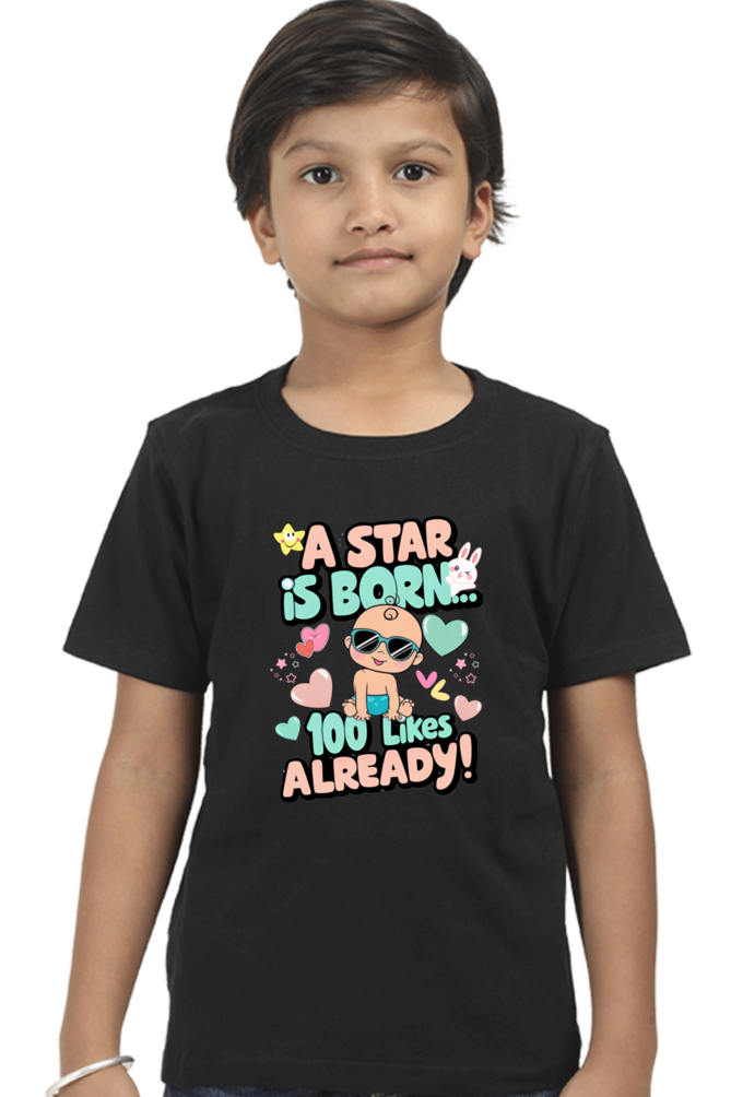 A Star is Born"  Boys T-shirt – 100 Likes Already!
