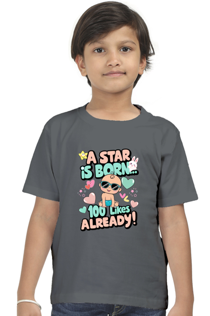 A Star is Born"  Boys T-shirt – 100 Likes Already!