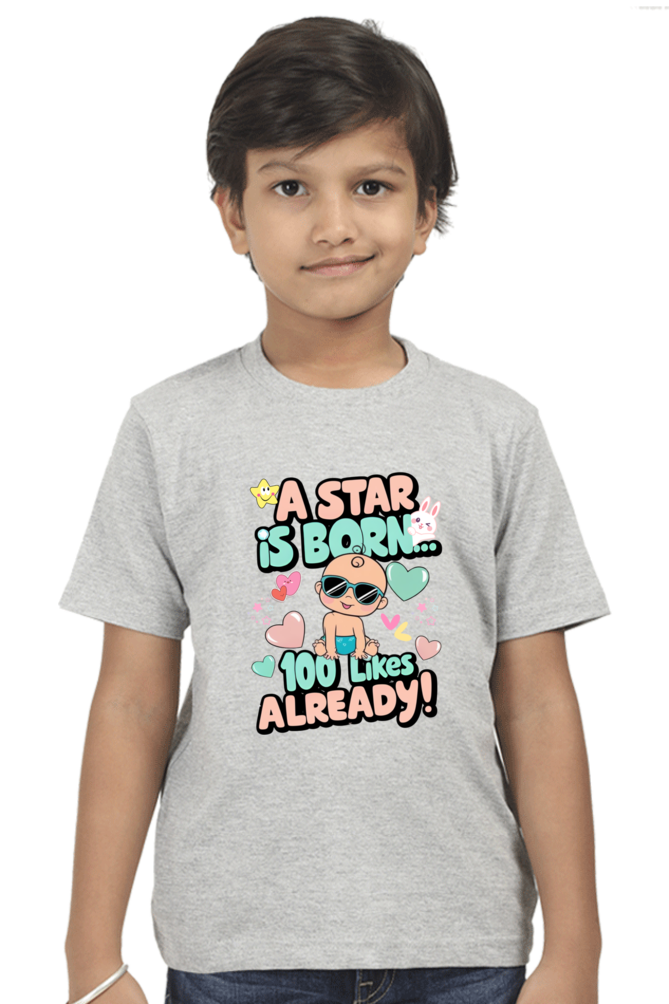 A Star is Born"  Boys T-shirt – 100 Likes Already!