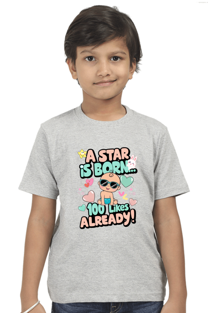 A Star is Born"  Boys T-shirt – 100 Likes Already!