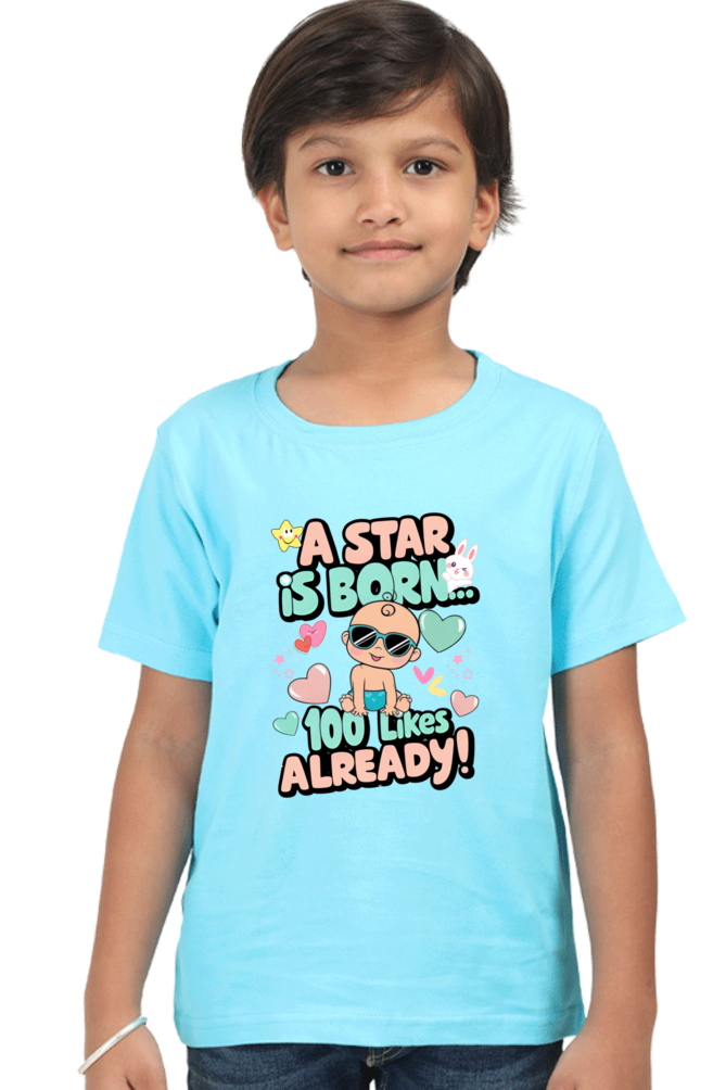 A Star is Born"  Boys T-shirt – 100 Likes Already!