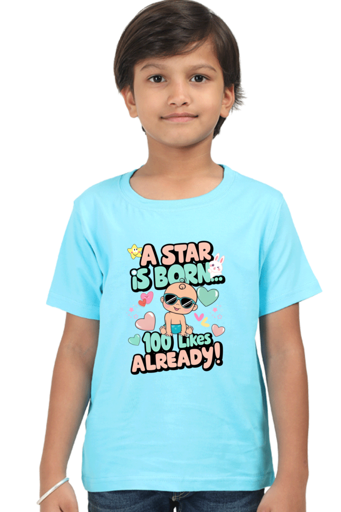 A Star is Born"  Boys T-shirt – 100 Likes Already!