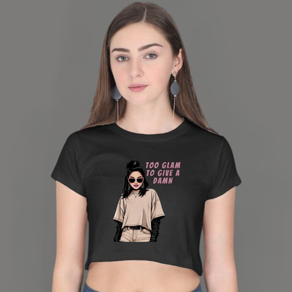 Too Glam to Give a Damn – Crop Top for the Glow-Getters