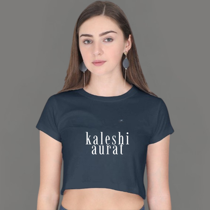 🔥 Kaleshi Aurat – Statement Crop Top for the Not-So-Mini You!