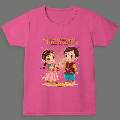 Rakhi ke Dhaage Mein, Pyaar Ka Jadoo- Girl's Crew Neck T-Shirt