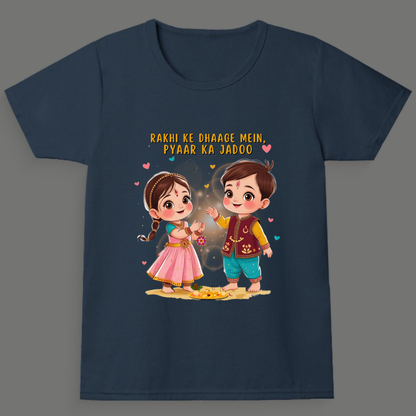 Rakhi ke Dhaage Mein, Pyaar Ka Jadoo- Girl's Crew Neck T-Shirt