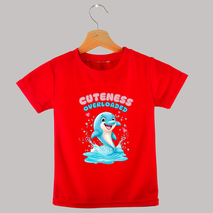 Cuteness Overloaded T-Shirt – Adorable Dolphin Tee for Babies & Kids