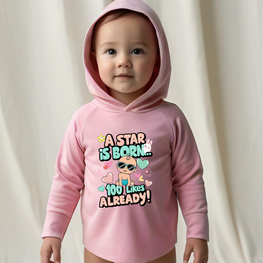 A Star is Born" Toddler Hoodie – 100 Likes Already!